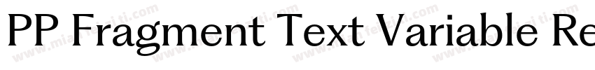 PP Fragment Text Variable Regular字体转换